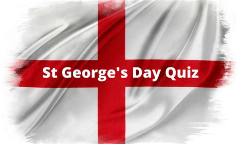 st george's day quiz and answers